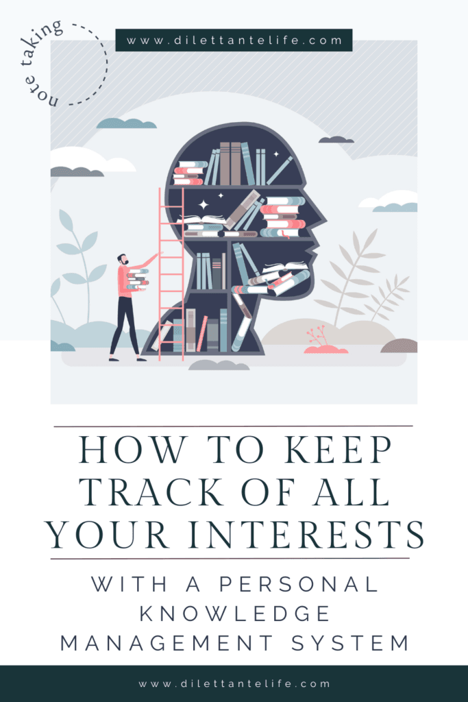 keep track of ideas with personal knowledge management